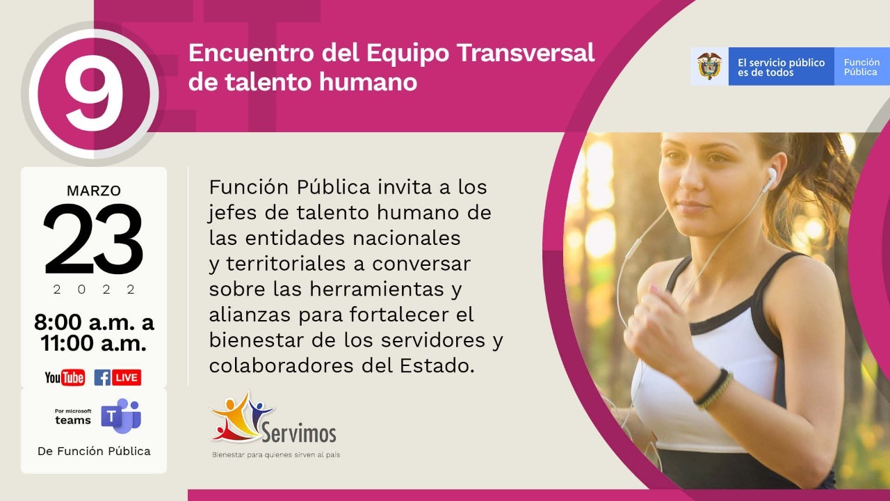 Noveno Encuentro de Equipo Transversal de Talento Humano | 23 de marzo de 2022 a partir de las 8:15 a.m.