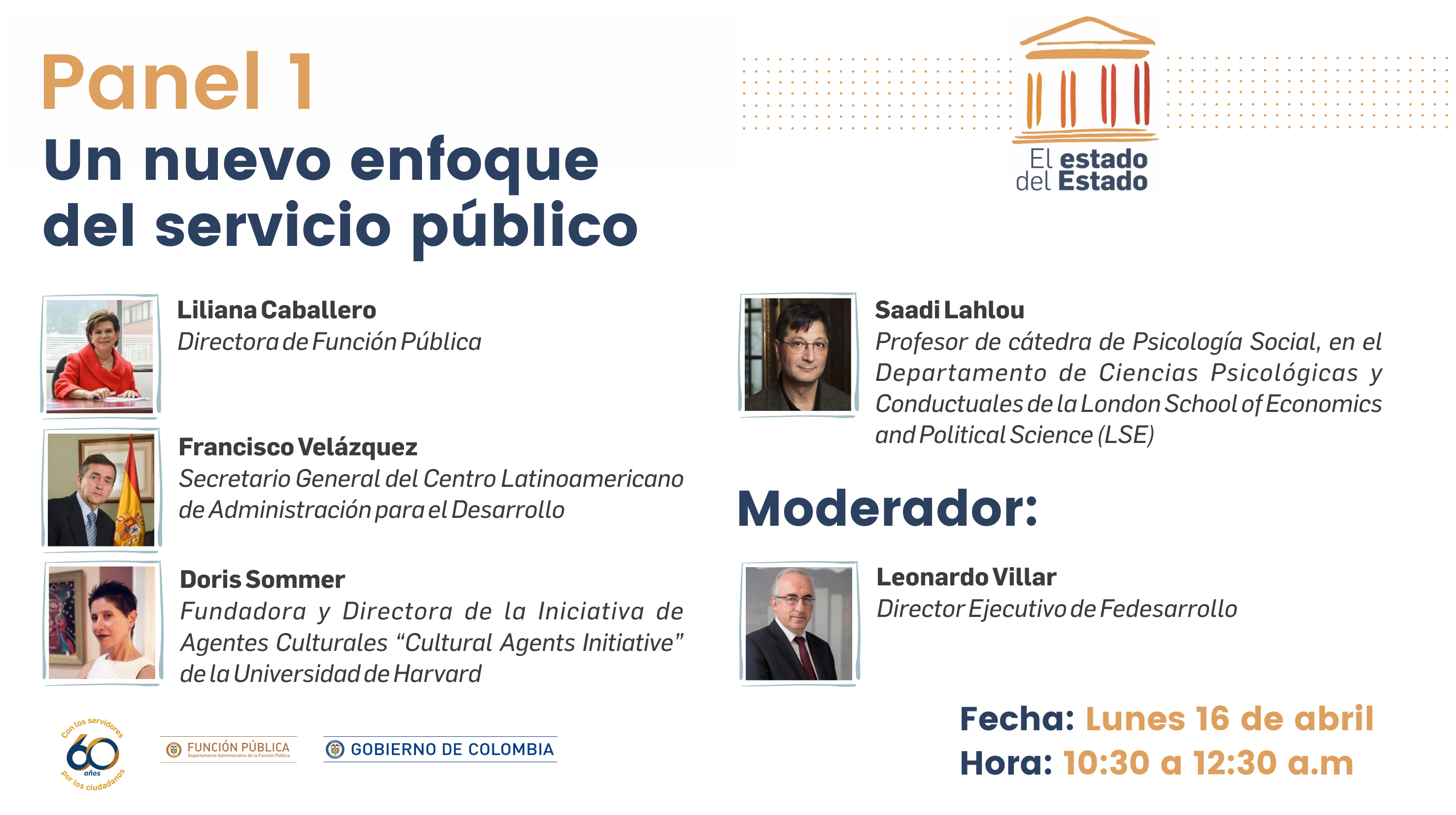 Panel 1 del Foro Internacional El estado del Estado