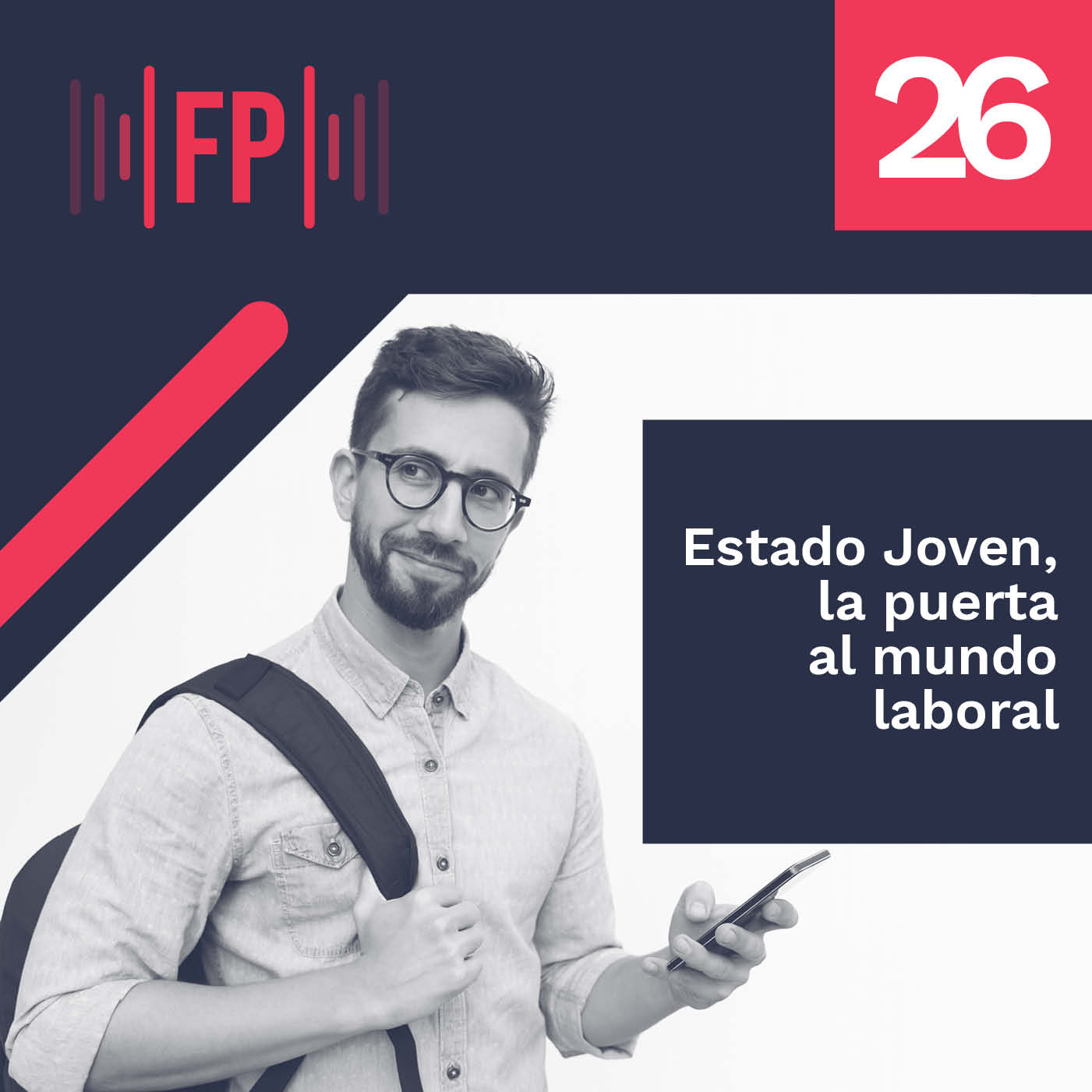 Estado Joven, la puerta al mundo laboral