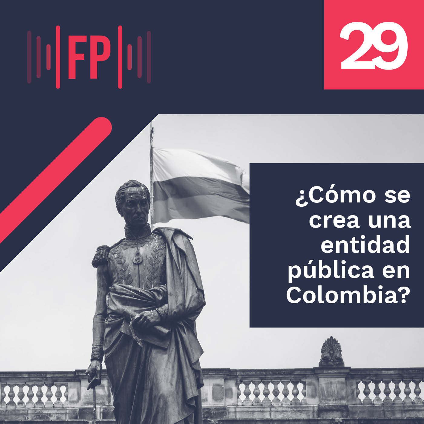 ¿Cómo se crea una entidad pública en Colombia?